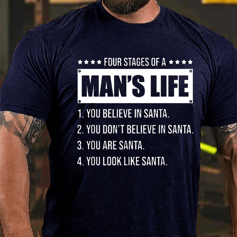 Four Stages Of A Man's Life Humorous Cotton T-shirt