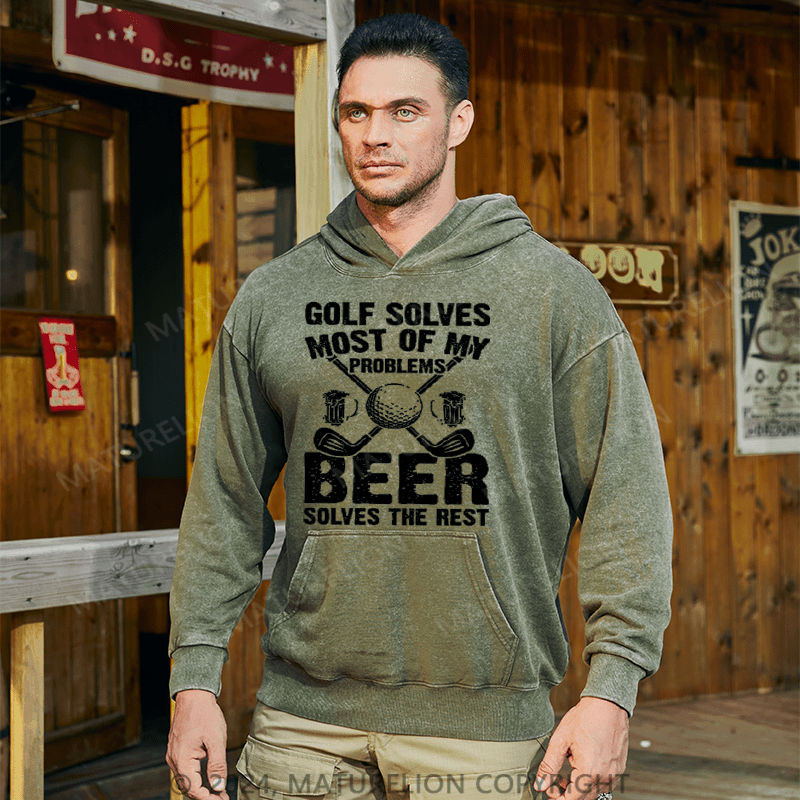 Maturelion Men's Hoodie Golf Solves Most of My Problems Beer Solves the Rest Washed Hoodies