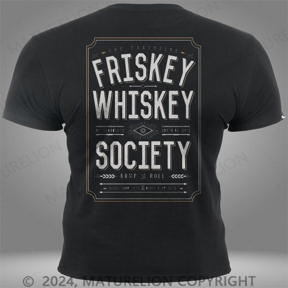 Maturelion Steady Frisky Whiskey Mens Pocket T-Shirt