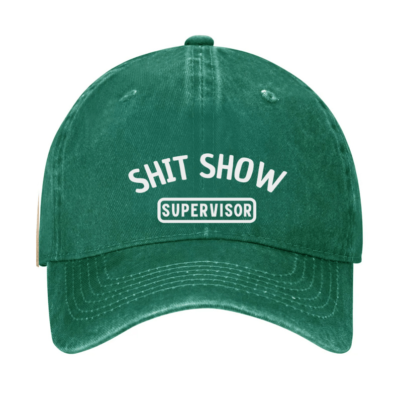 Shit Show Supervisor Funny Cap