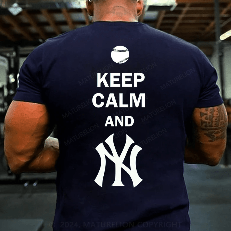 Maturelion KEEP CALM AND YANKEES T-Shirt