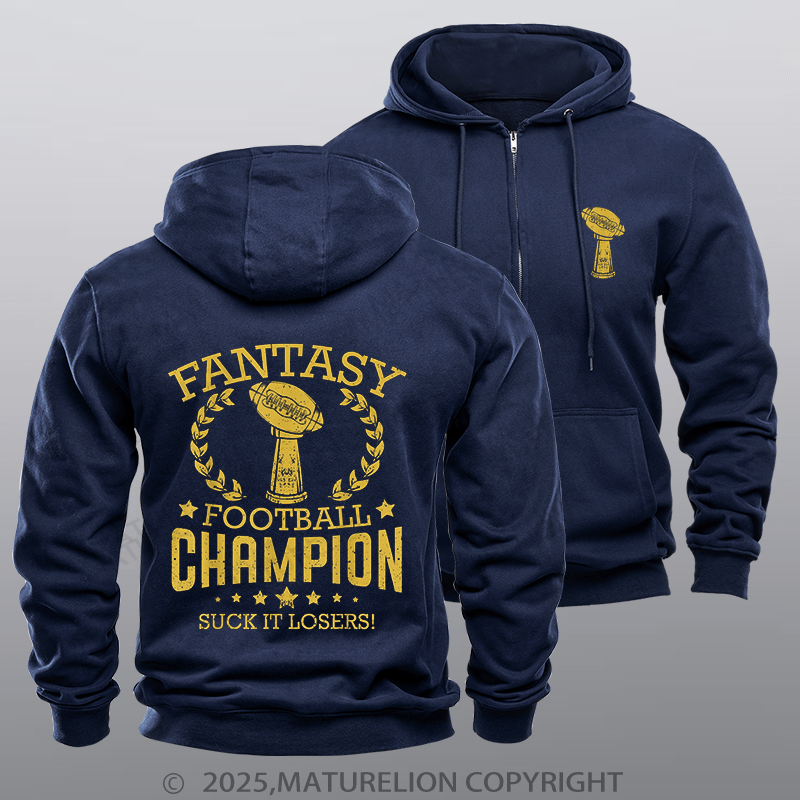 Maturelion Super Bowl Hoodie NFL Fantasy Football Funny Champ Champion Zipper Hoodie