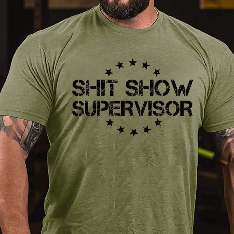 Shit Show Supervisor Men's Cotton T-shirt