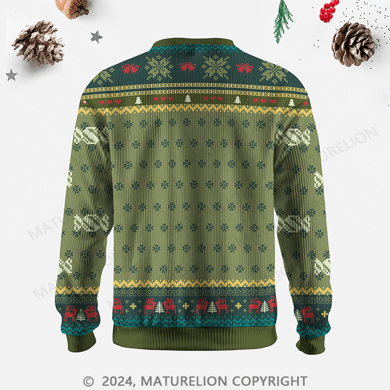 Maturelion I May Be Wrong But It's Highly Unlikely Ugly Sweater