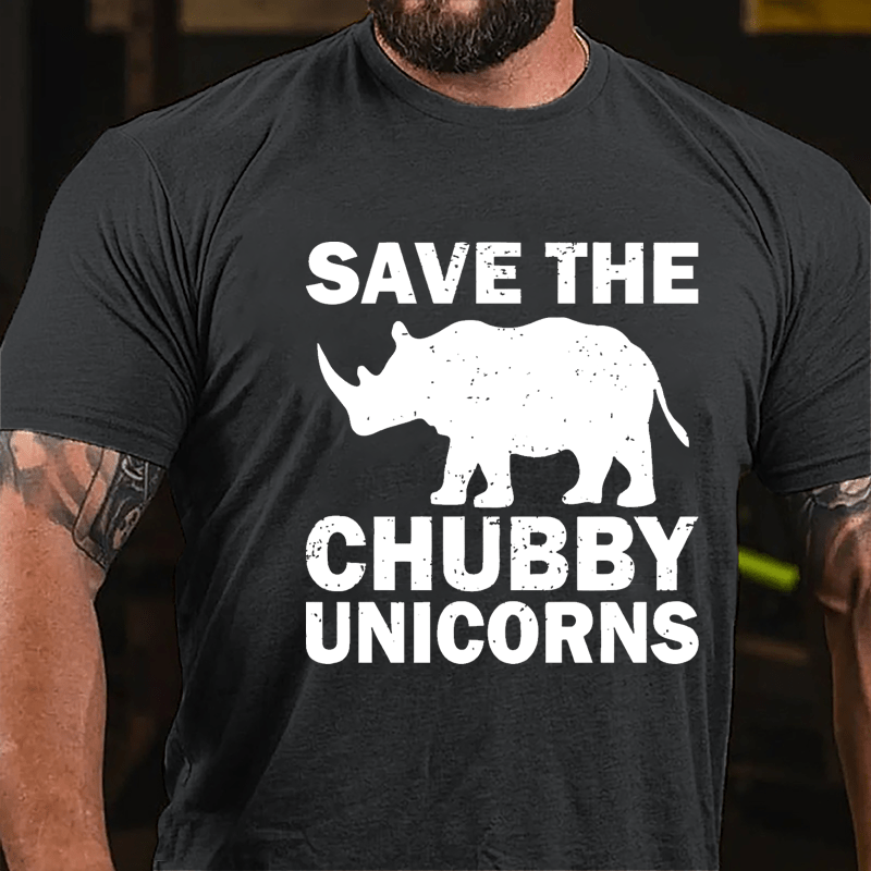 Save The Chubby Unicorns Cotton T-shirt