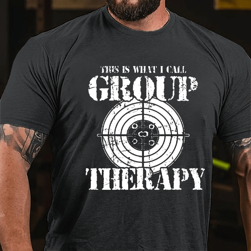 This Is What I Call Group Therapy Shooting Cotton T-shirt