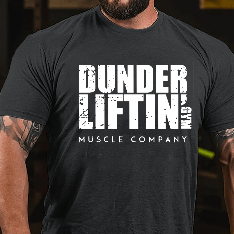 Dunder Liftin' Gym Muscle Company Cotton T-shirt