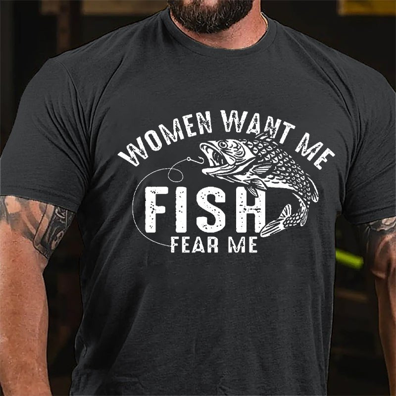 Women Want Me Fish Fear Me Cotton T-shirt