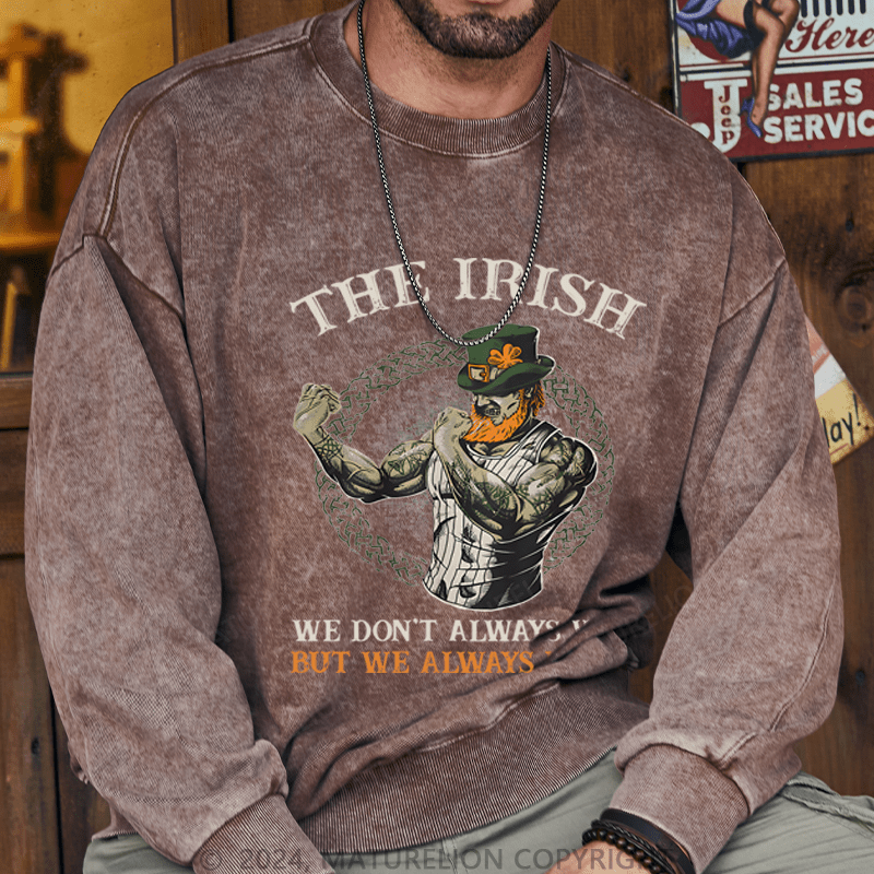 Maturelion St Patrick's Sweatshirt  Fighting Irish Washed Sweatshirt