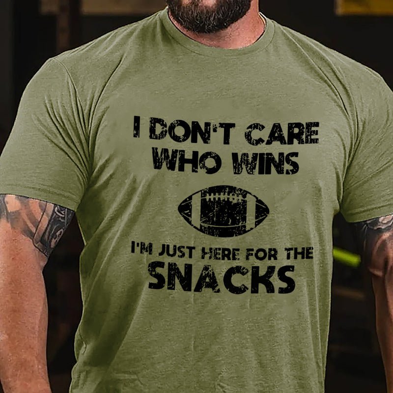 Super Bowl I Don't Care Who Wins I'm Just Here For The Snacks Cotton T-shirt