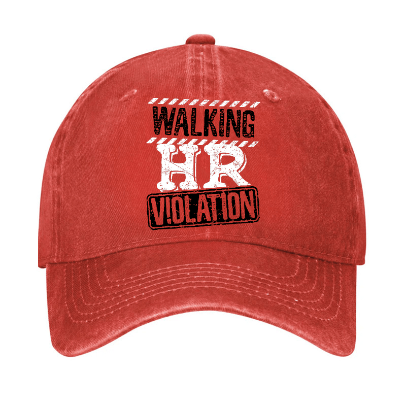 Walking HR Violation Funny Uniex Cap