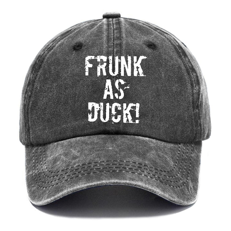 Frunk As Duck Funny Drunk Print Cap