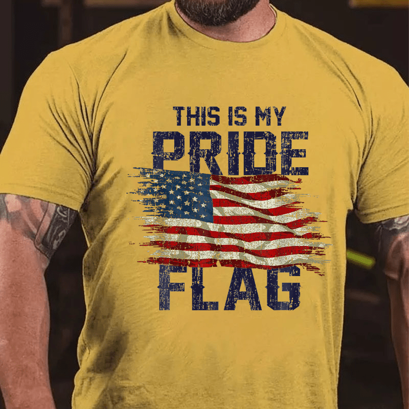This Is My Proud Flag 4th of July Cotton T-shirt