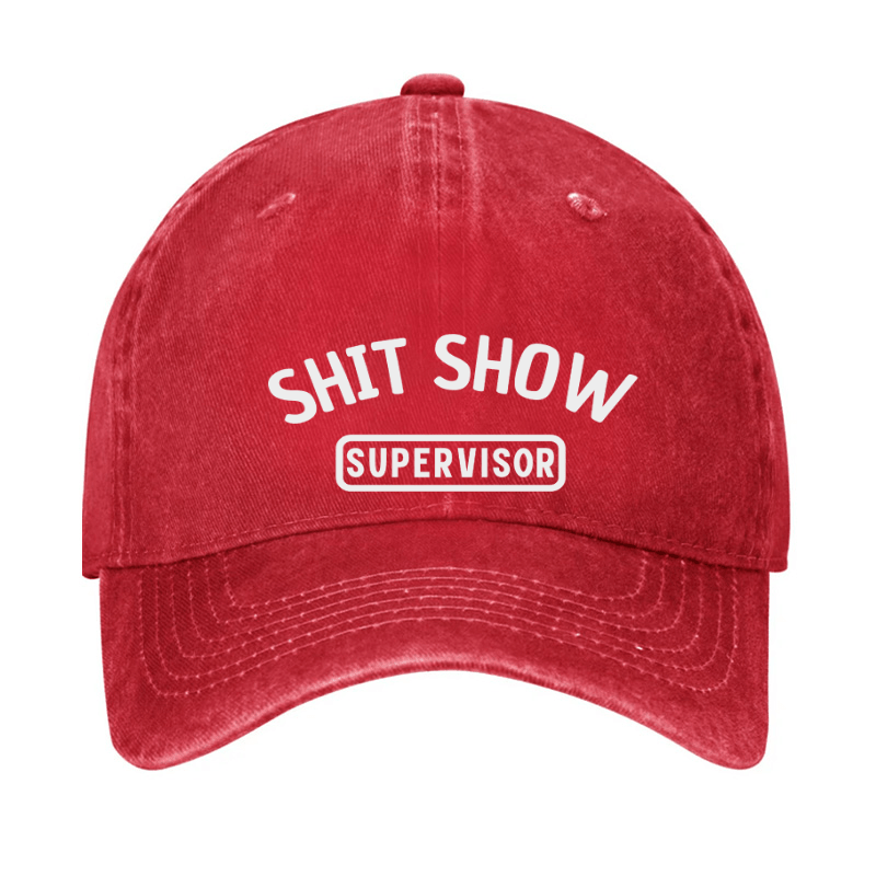 Shit Show Supervisor Funny Cap