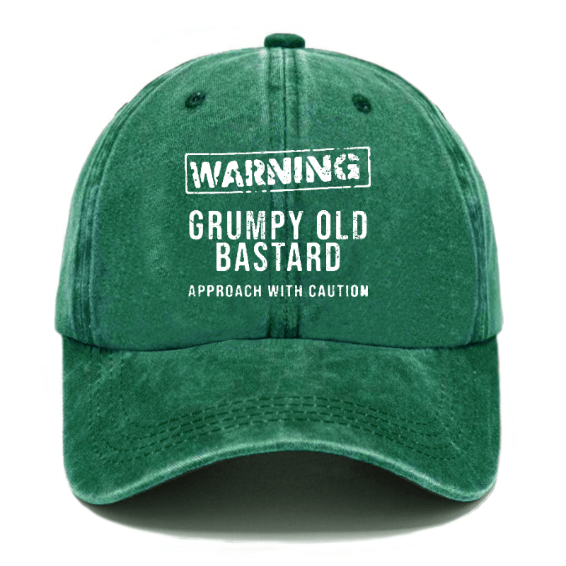 Warning Grumpy Old Bastard Approach With Caution Funny Saying Cap