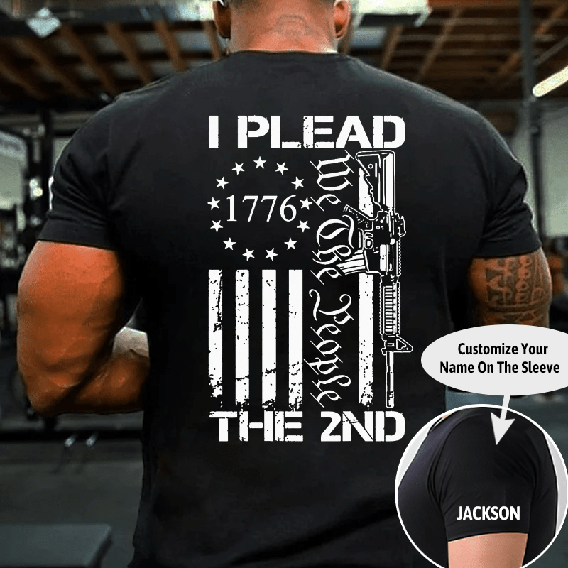 Maturelion I Plead The 2nd Amendment We The People AR15 Pro Gun Cotton T-shirt (Free Customization)