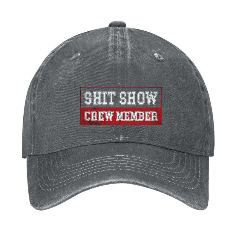 Shit Show Crew Member Cap