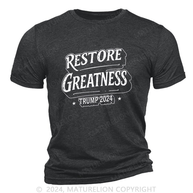 Maturelion Restore Greatness Cotton T-Shirt