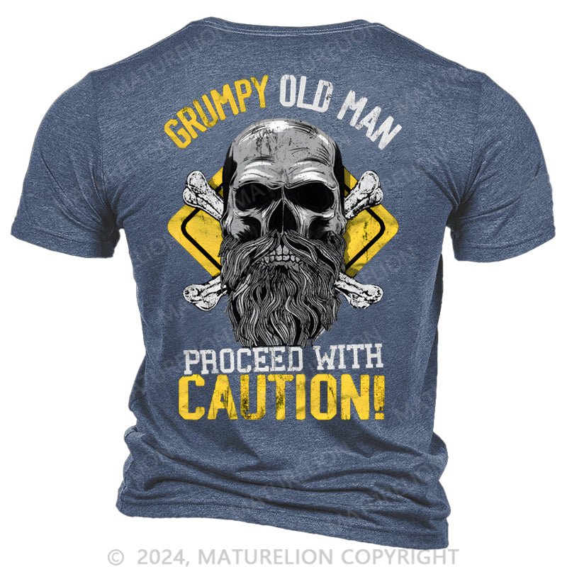 Maturelion Caution Grumpy Old Man T-shirt