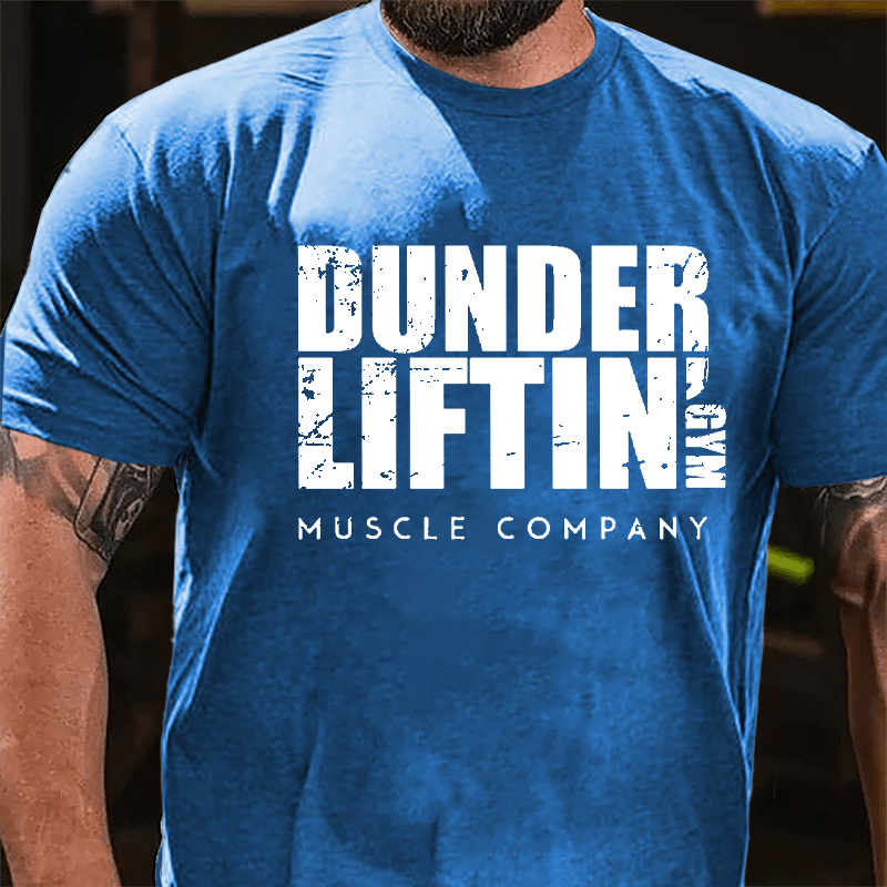 Dunder Liftin' Gym Muscle Company Cotton T-shirt