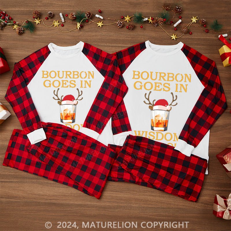 Maturelion Bourbon Goes In Wisdom Comes Out Bourbon Drinking Lover Gift Pyjamas