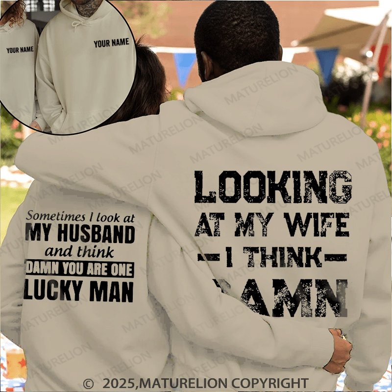 Maturelion Looking At My Wife &  Look At My Husband Couple Hoodie