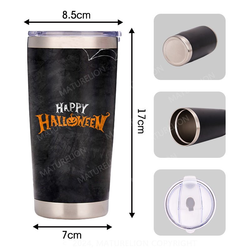 Maturelion Happy Halloween Tumbler 20oz Gifts Presents