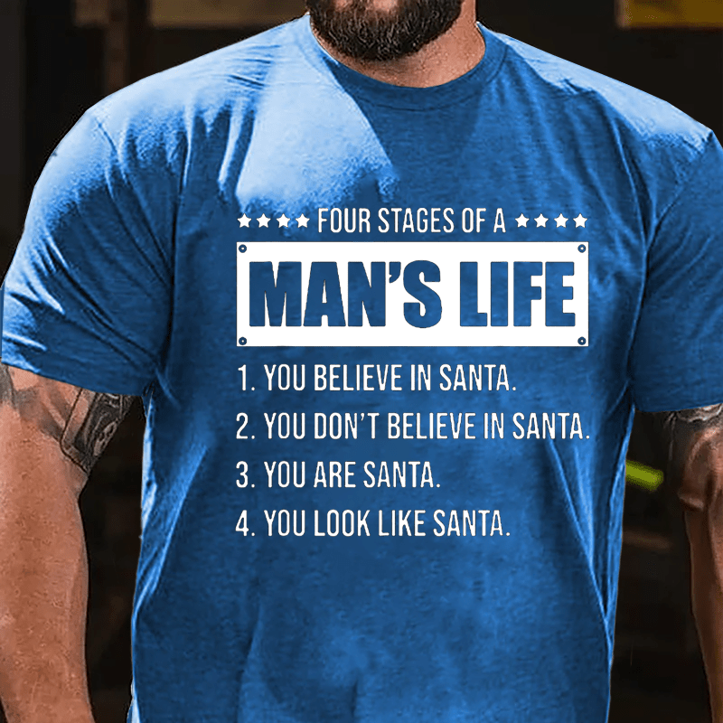 Four Stages Of A Man's Life Humorous Cotton T-shirt