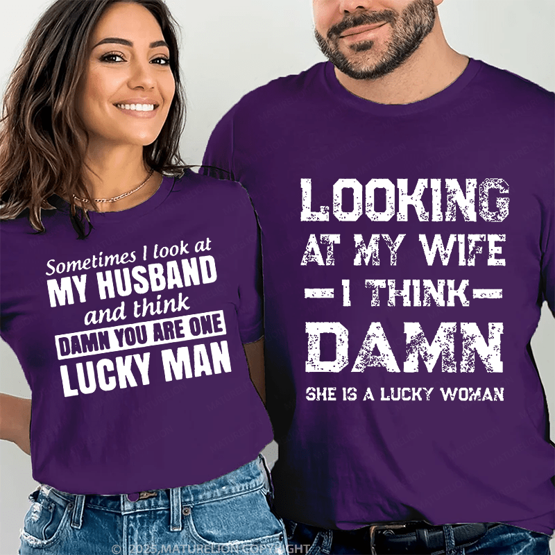 Maturelion Looking At My Wife &  Look At My Husband Couple T-Shirt