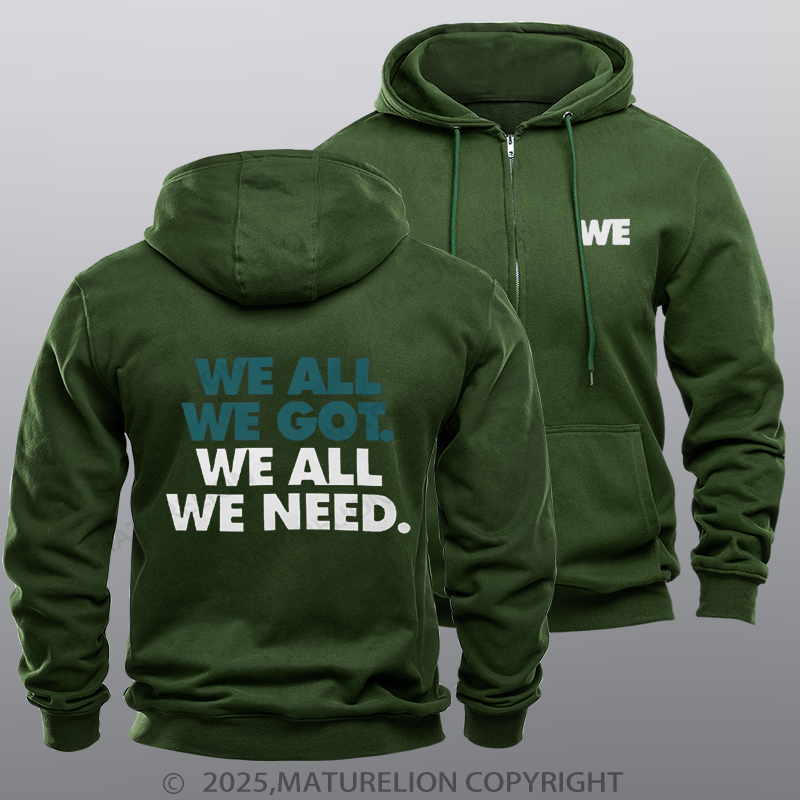 Maturelion Super Bowl Hoodie We All We Need Classic Zipper Hoodie