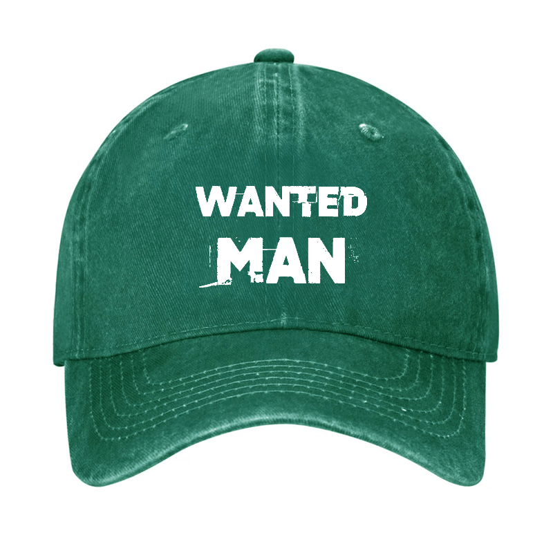 Wanted Man Funny Sarcastic Baseball Cap