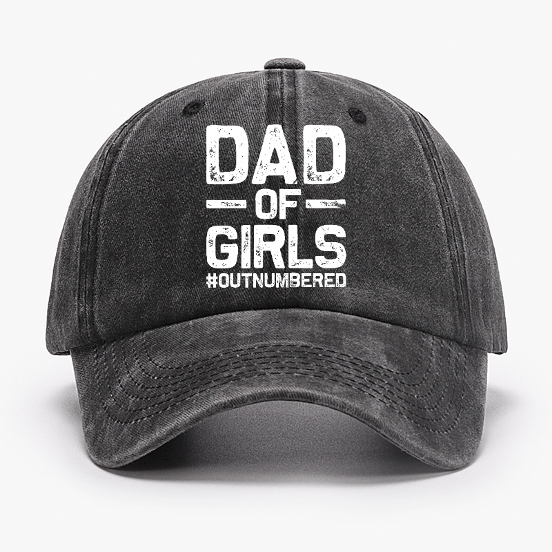 Dad Of Girls Outnumbered Funny Father Gift Cap