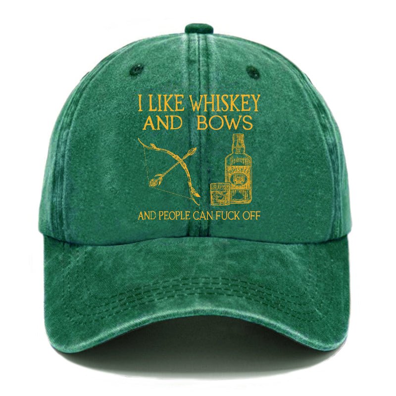 I Like Whiskey And Bows And People Can Fuck Off Custom Cap