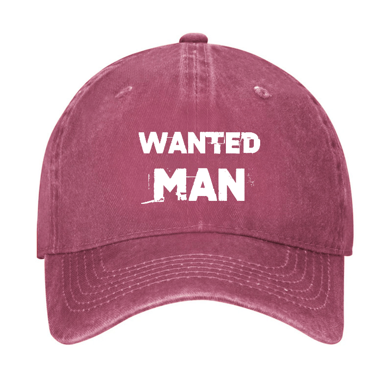 Wanted Man Funny Sarcastic Baseball Cap