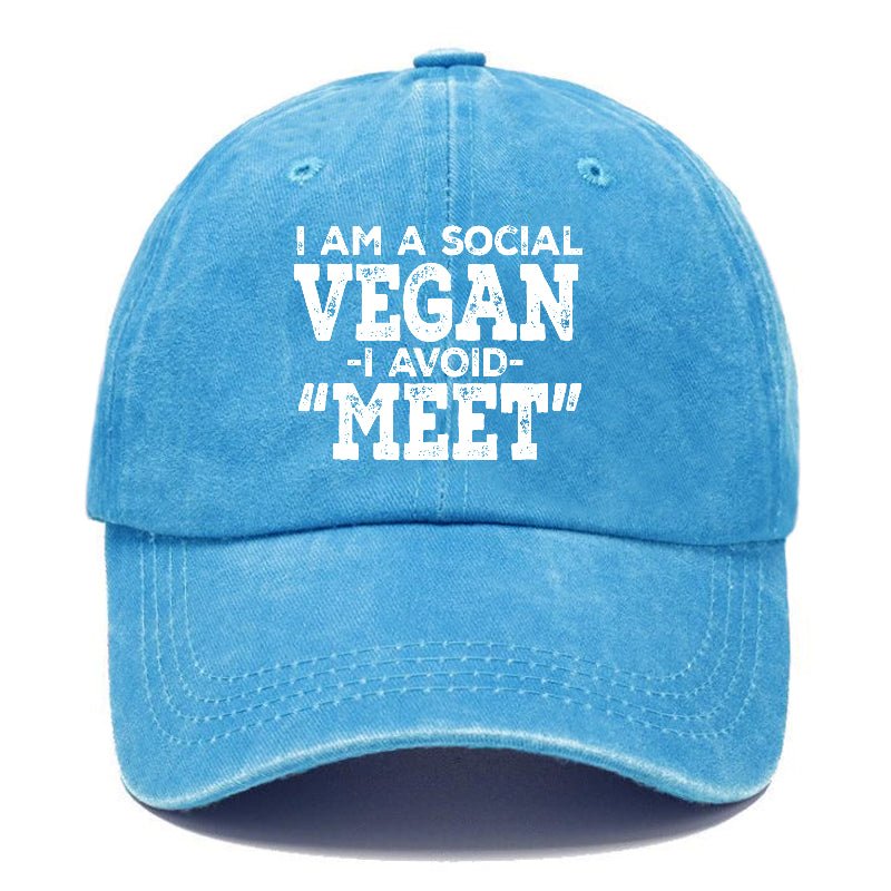 I Am A Social Vegan I Avoid Meet Sarcastic Print Cap