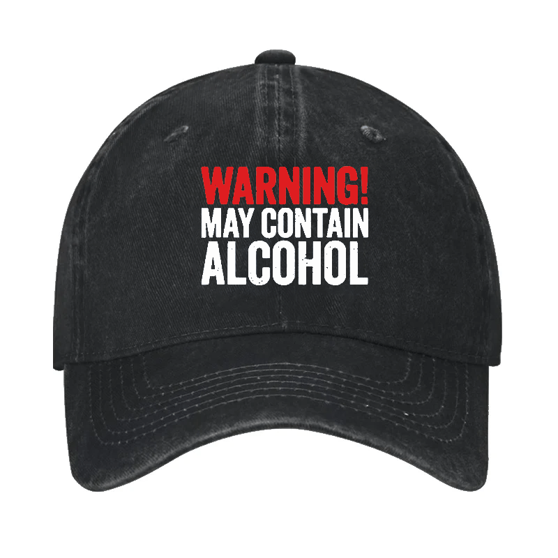 Warning May Contain Alcohol Cap