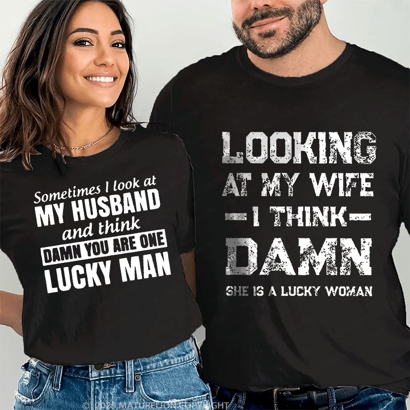 Maturelion Looking At My Wife &  Look At My Husband Couple T-Shirt