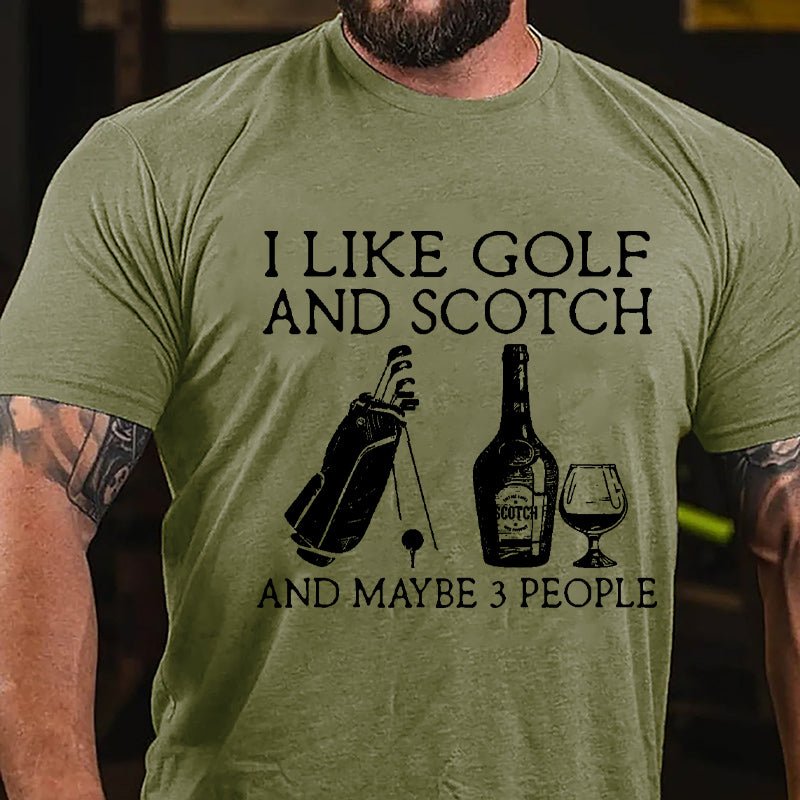 I Like Golf and Scotch And Maybe 3 People Men's Cotton T-shirt