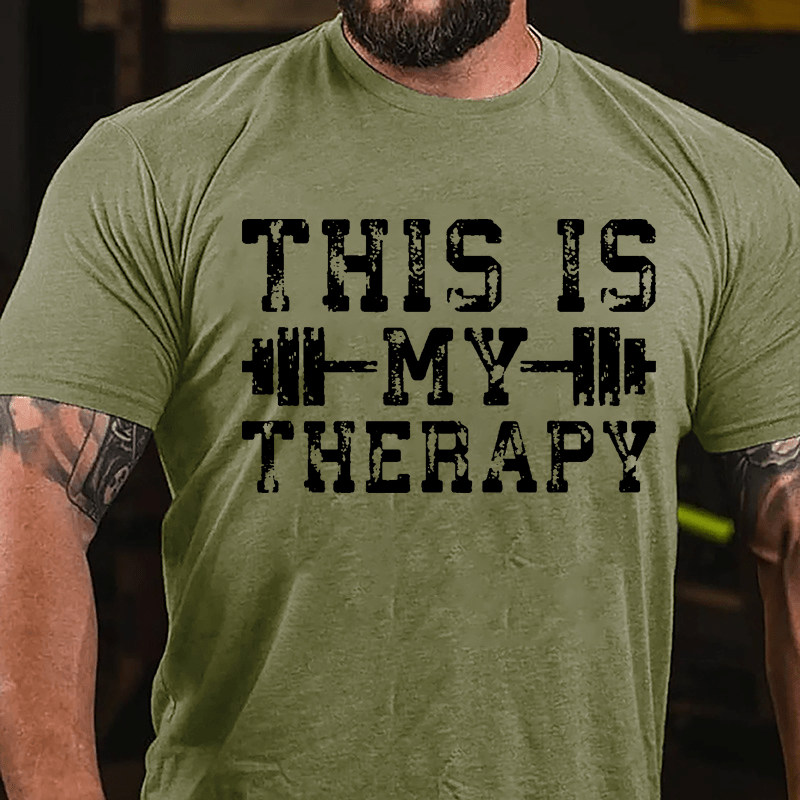 This Is My Therapy Men's Workout Cotton T-shirt