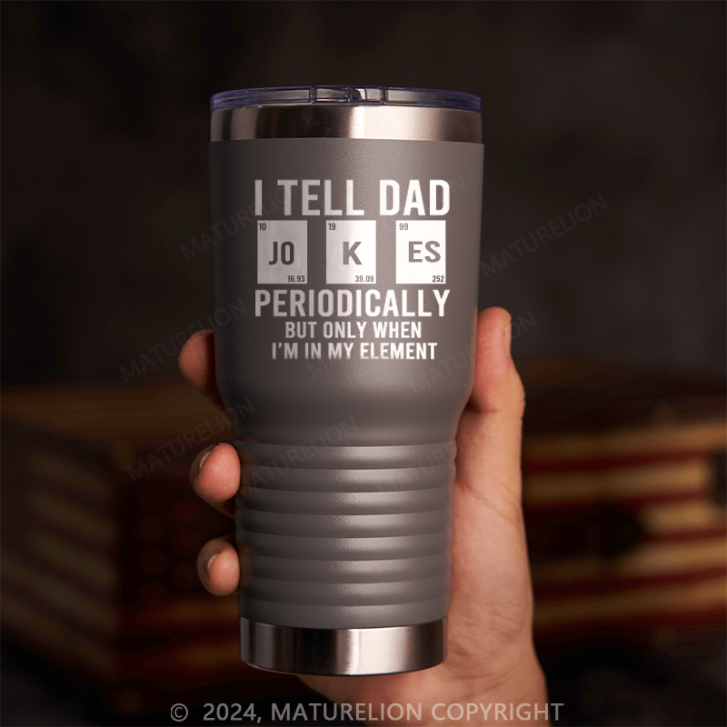 Maturelion Dad Jokes 20oz Large Cup