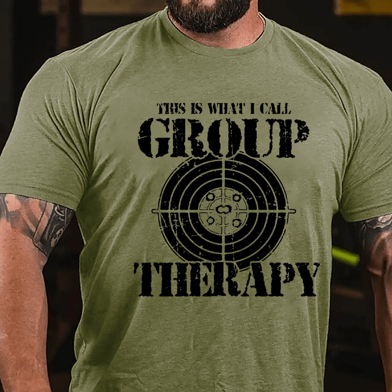 This Is What I Call Group Therapy Shooting Cotton T-shirt