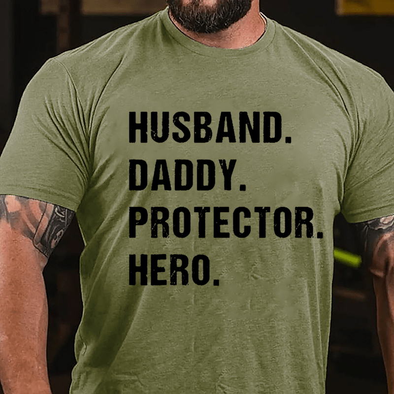 Husband Daddy Protector Hero Cotton T-shirt