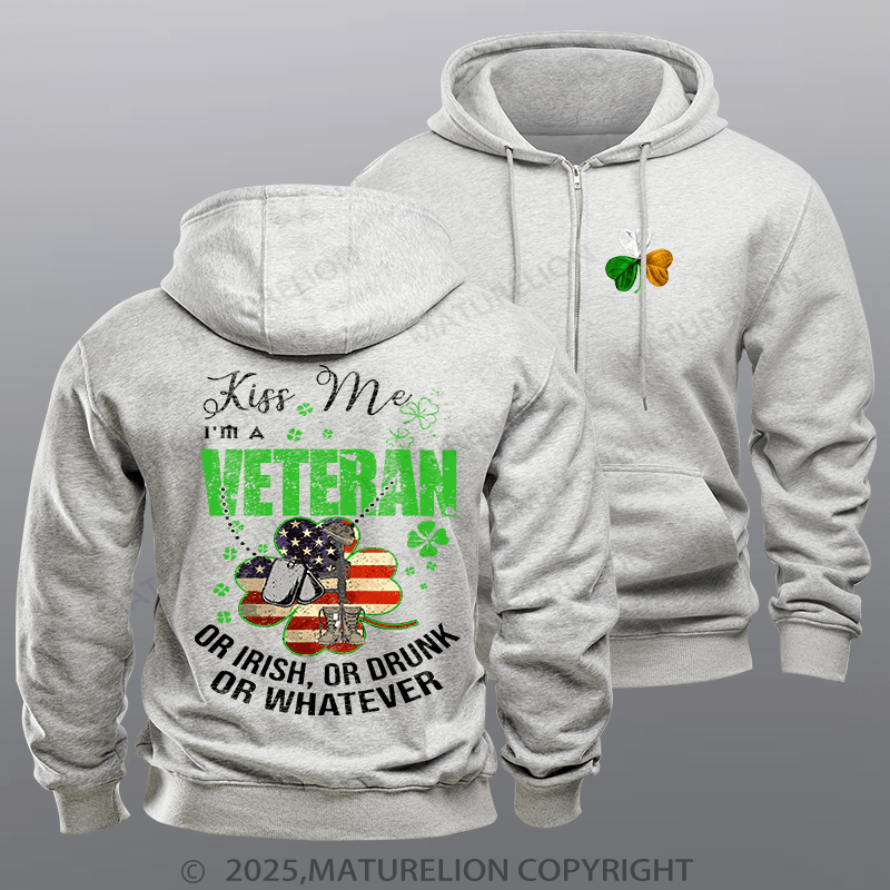 Maturelion Men's Hoodie IM A Veteran Or Irish Or Drunk Or Whatever Patricks Zipper Hoodie