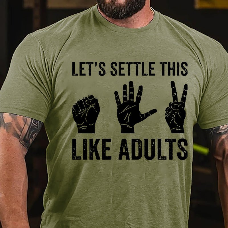 Let's Settle This Like Adults Rock Paper Scissors Cotton T-shirt