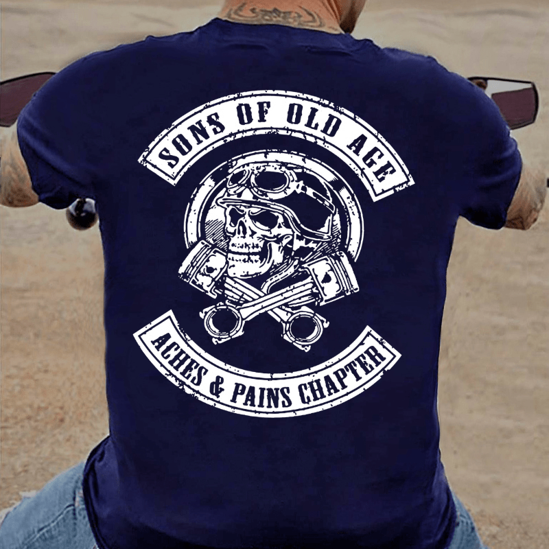 Sons Of Old Age Aches And Pain Chapter Cotton T-shirt
