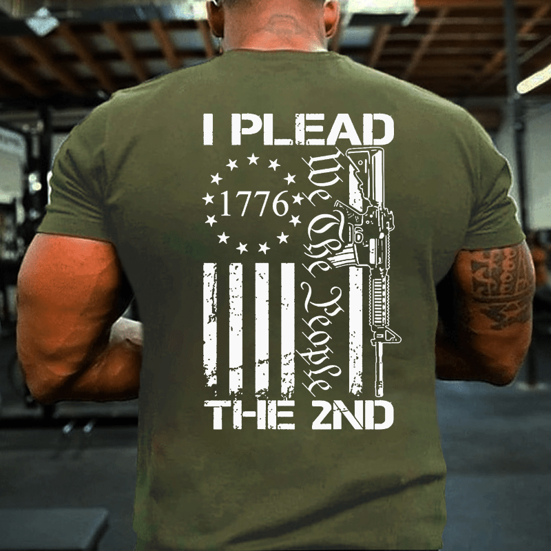 I Plead The 2nd Amendment We The People AR15 Pro Gun Cotton T-shirt