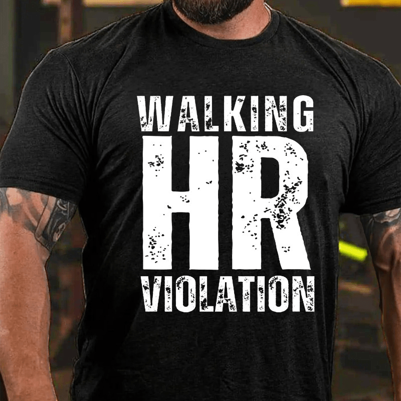 Walking HR Violation Cotton T-shirt