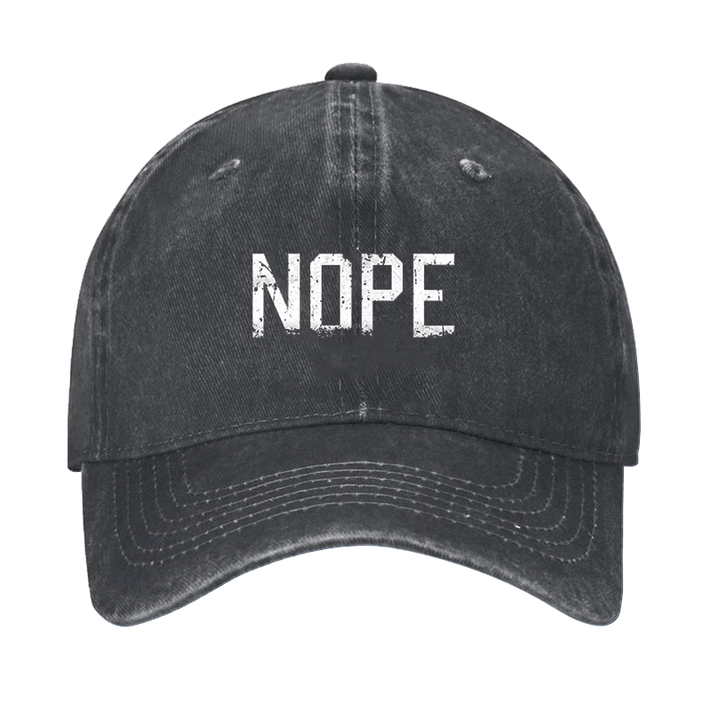 Nope Funny Sarcastic Cap