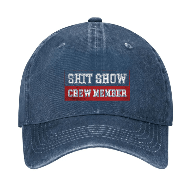 Shit Show Crew Member Cap