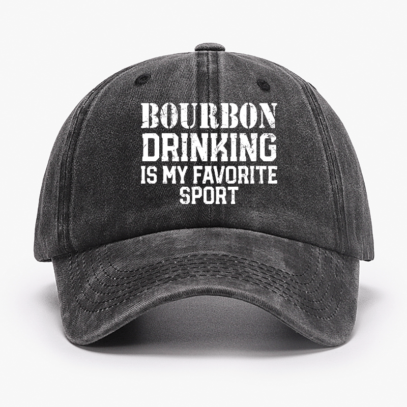 Bourbon Drinking Is My Favorite Sport Funny Alcohol Cap